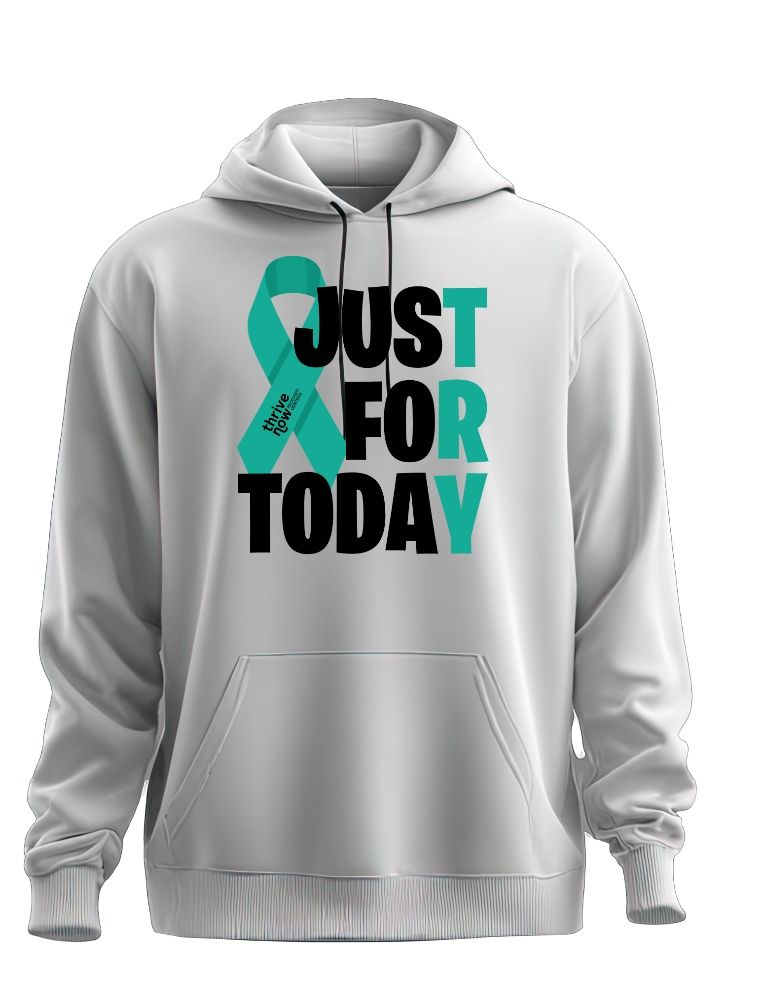 Just For Today Hoodie
