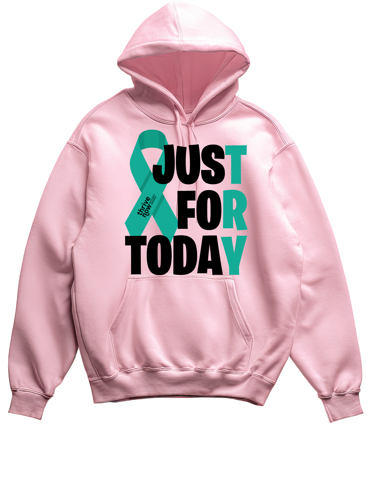Just For Today Hoodie
