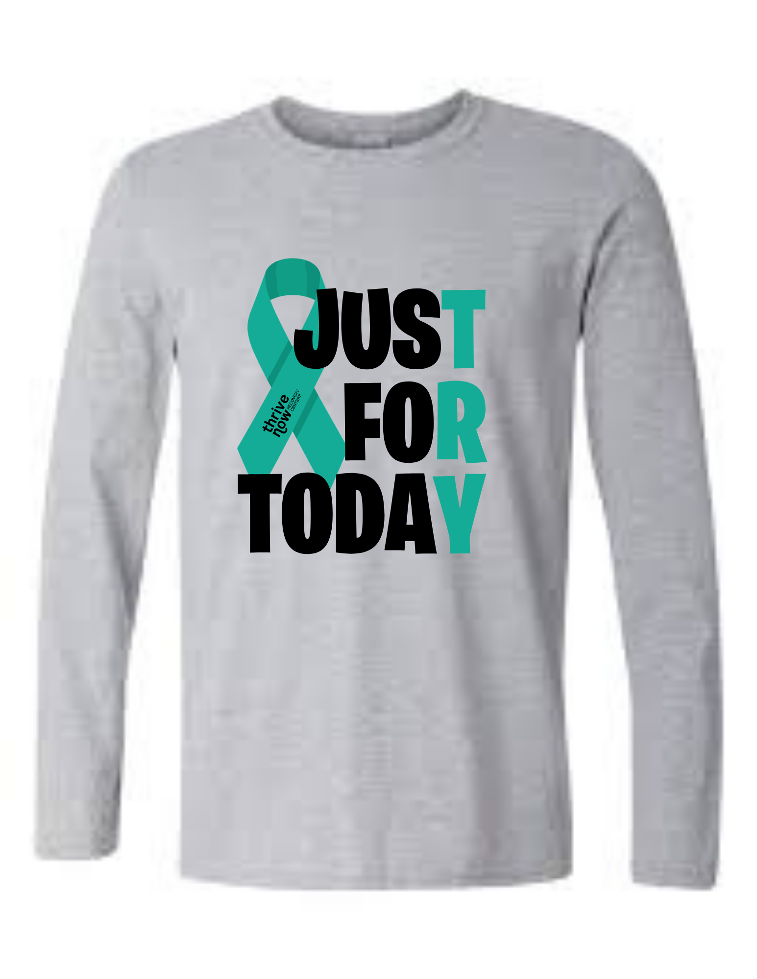 Just For Today Long Sleeve