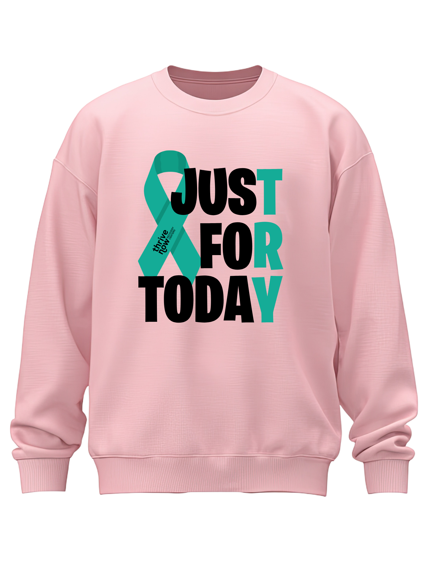 Just For Today Crewneck