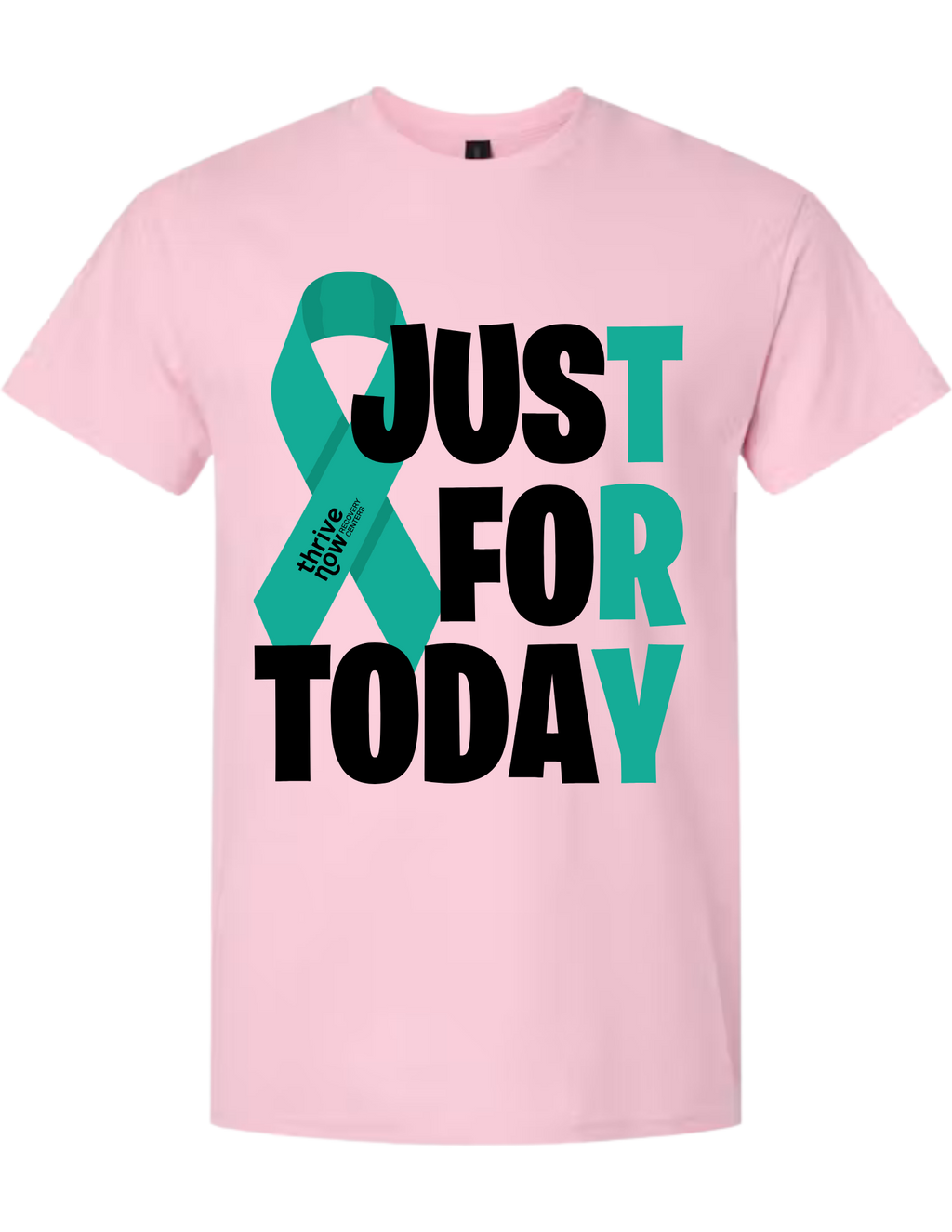 Just For Today Tee